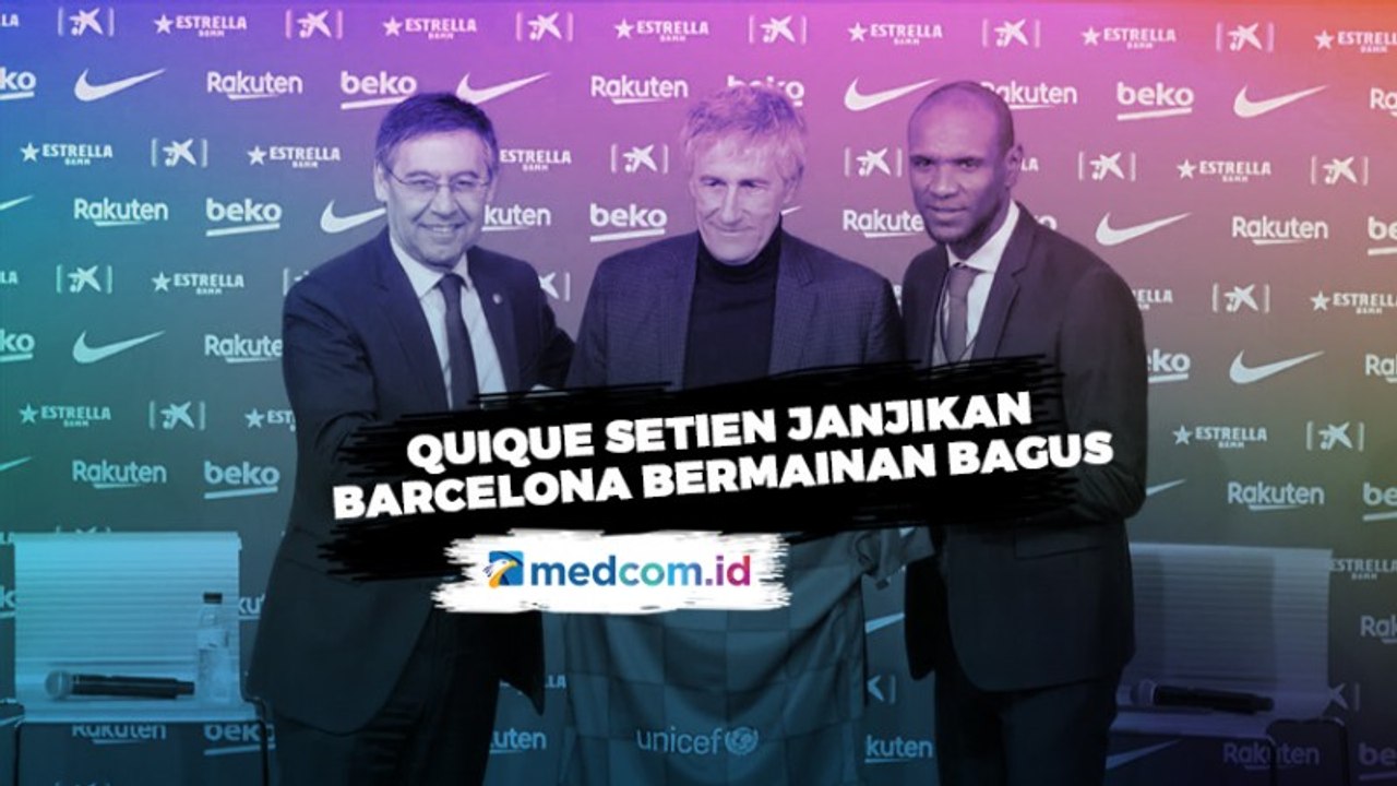 Latih Barcelona, Setien Janjikan Permainan Bagus
