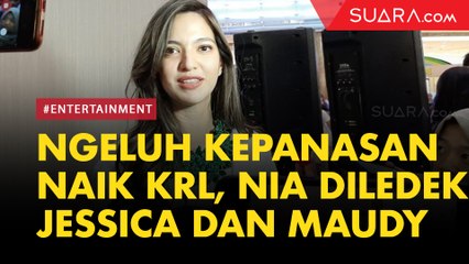 Kepanasan Naik KRL, Nia Ramadhani Diledek Jessica Iskandar dan Maudy Koesnaedi