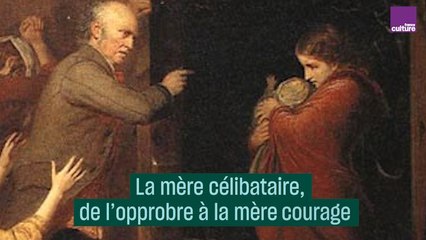 La mère célibataire, de l'opprobre à la mère courage - #CulturePrime