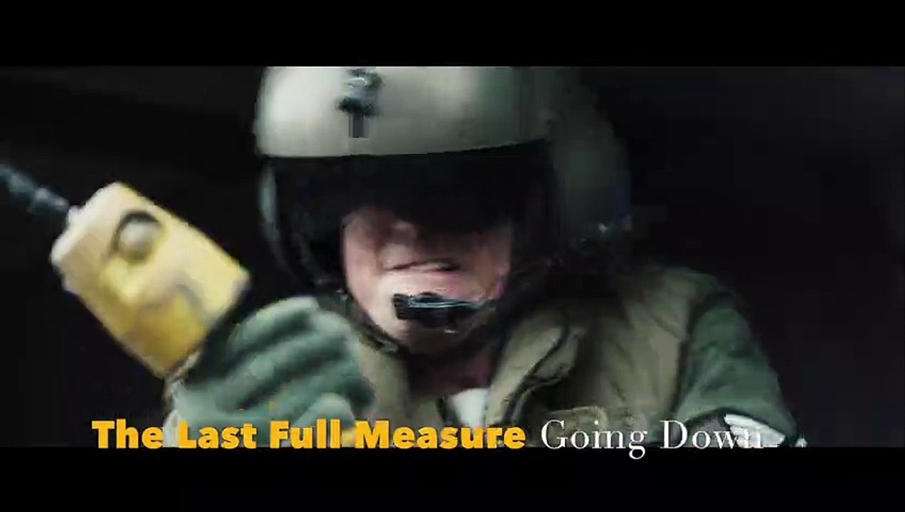 The Last Full Measure:  Going Down