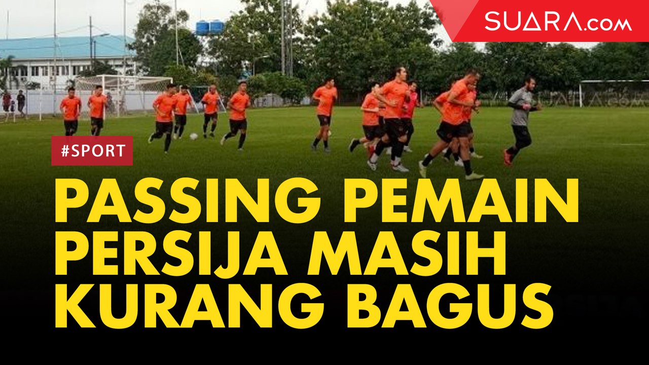 Latihan Hari Ketiga, Passing Pemain Persija Masih Kurang Bagus