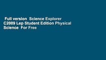 Full version  Science Explorer C2009 Lep Student Edition Physical Science  For Free