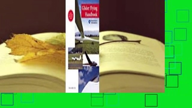 Glider Flying Handbook (Federal Aviation Administration): FAA-H-8083-13A Best Sellers Rank : #4