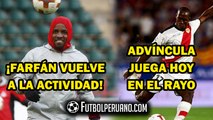 JEFFERSON FARFÁN VOLVERÁ A ENTRENAR CON LOKOMOTIV | LUIS ADVÍNCULA CONVOCADO EN EL RAYO VALLECANO