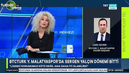 Adil Gevrek: "Ayrılığın Guilherme ile ilgisi yok"