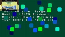 Full version  Target Band 7: IELTS Academic Module - How to Maximize Your Score (Third Edition)