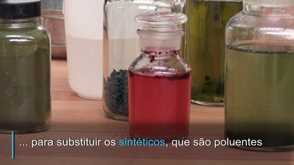 Designers desenvolvem corantes naturais
