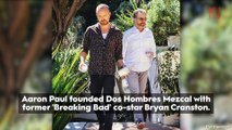 Aaron Paul on Starting Dos Hombres Mezcal With Bryan Cranston