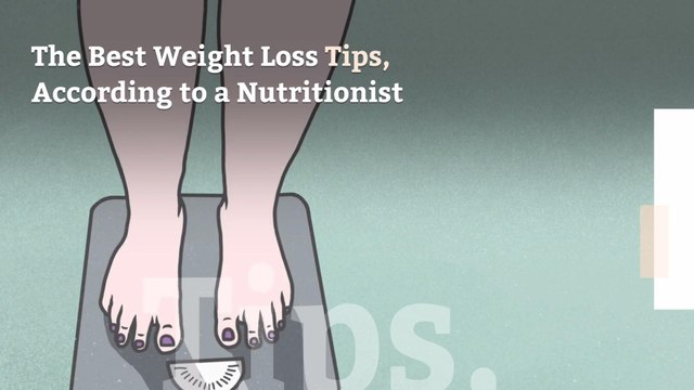 The 12 Best Weight Loss Tips, According to a Nutritionist