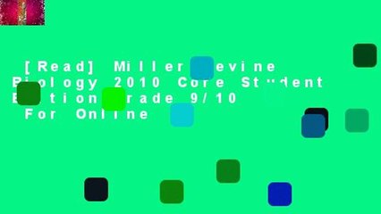 [Read] Miller Levine Biology 2010 Core Student Edition Grade 9/10  For Online