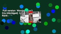 Full version  Warriors Don't Cry (Abridged)  Best Sellers Rank : #4