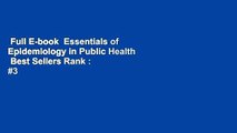 Full E-book  Essentials of Epidemiology in Public Health  Best Sellers Rank : #3