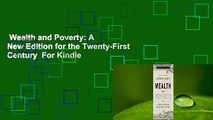 Wealth and Poverty: A New Edition for the Twenty-First Century  For Kindle