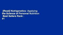 [Read] Nutrigenetics: Applying the Science of Personal Nutrition  Best Sellers Rank : #1