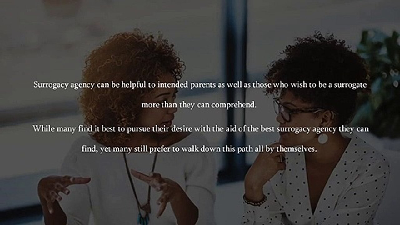 How does a Surrogacy Agency Help You