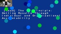 [Read] The Oz Principle: Getting Results Through Individual and Organizational Accountability