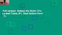 Full version  Gideon the Ninth (The Locked Tomb, #1)  Best Sellers Rank : #3