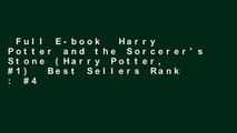 Full E-book  Harry Potter and the Sorcerer's Stone (Harry Potter, #1)  Best Sellers Rank : #4