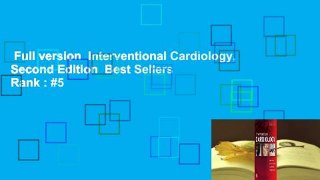 Full version  Interventional Cardiology, Second Edition  Best Sellers Rank : #5
