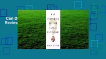 Can Democracy Survive Global Capitalism?  Review