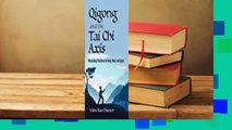 About For Books  Qigong and the Tai Chi Axis: Nourishing Practices for Body, Mind, and Spirit