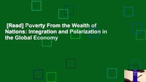 [Read] Poverty From the Wealth of Nations: Integration and Polarization in the Global Economy