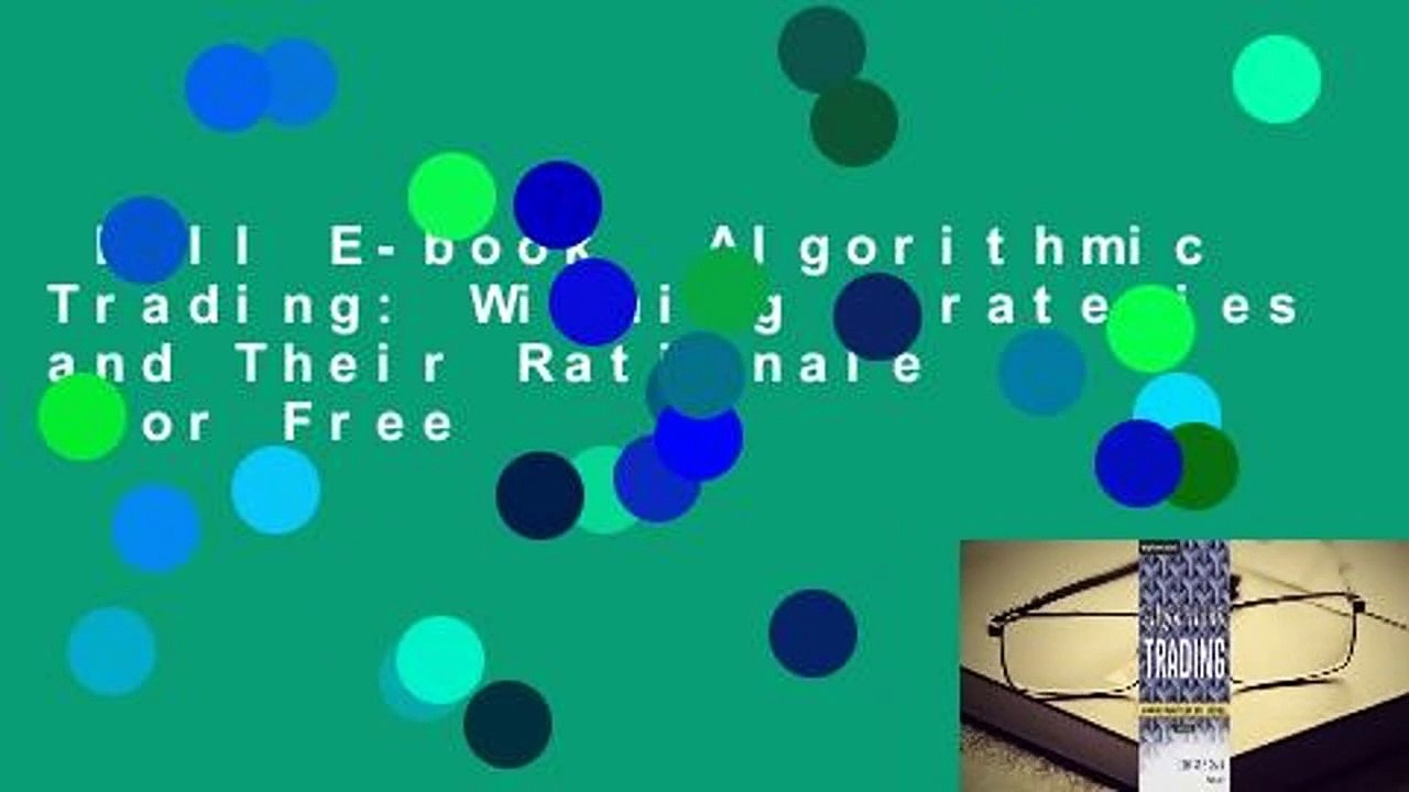 Full Ebook Algorithmic Trading Winning Strategies