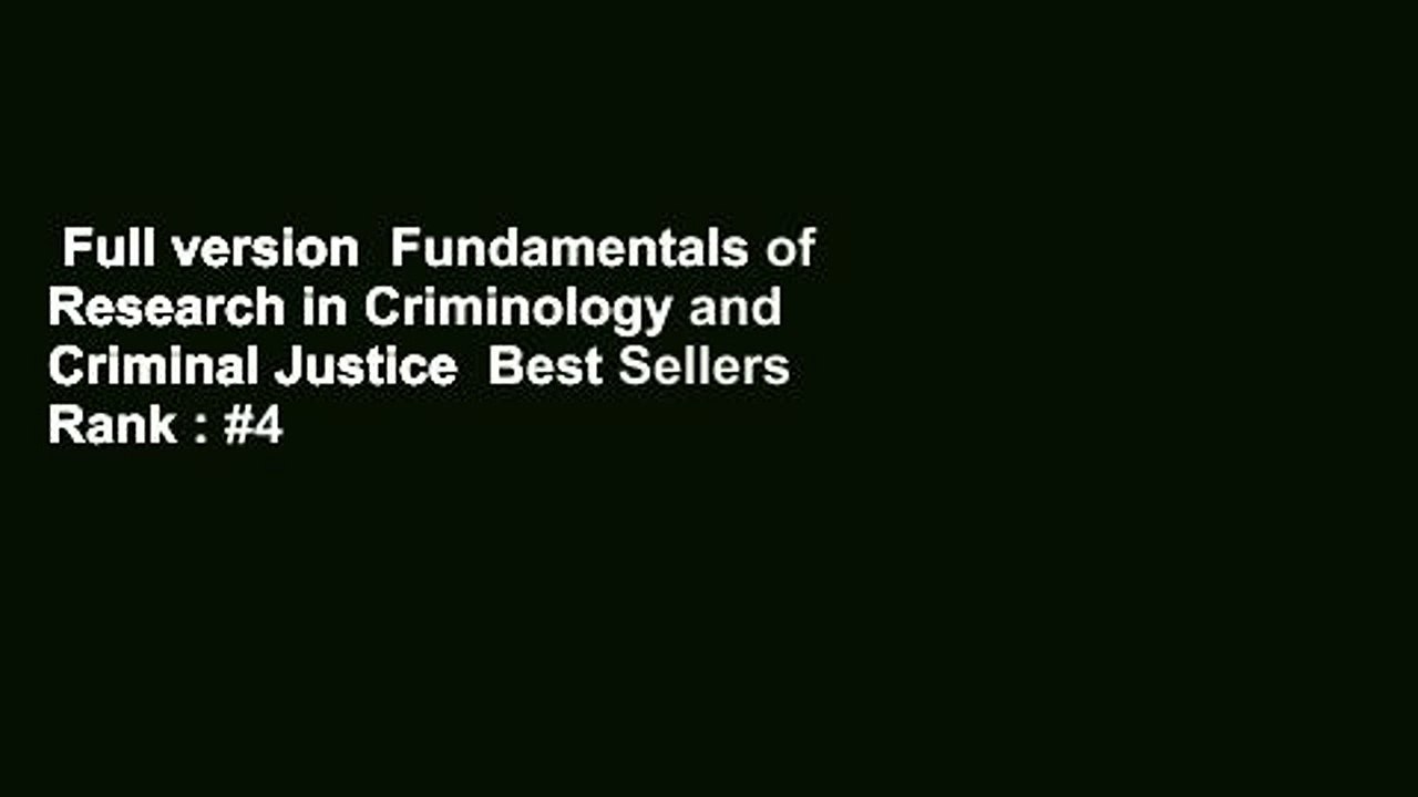 Full version  Fundamentals of Research in Criminology and Criminal Justice  Best Sellers Rank : #4