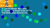 About For Books  My Father's Business: The Small-Town Values That Built Dollar General into a