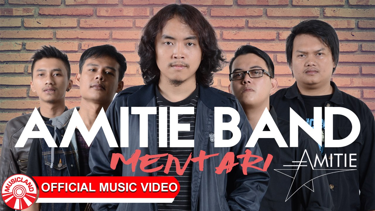 Amitie Band - Mentari [Official Music Video HD]