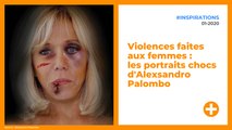 Violences faites aux femmes : les portraits chocs d'Alexsandro Palombo
