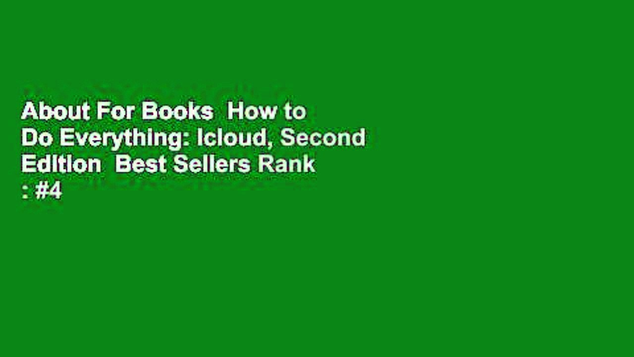 About For Books  How to Do Everything: Icloud, Second Edition  Best Sellers Rank : #4