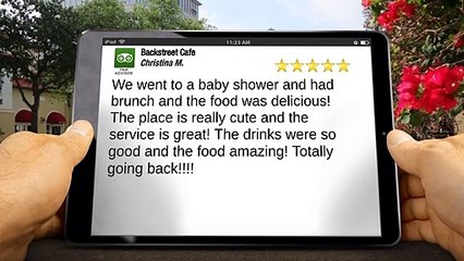 Backstreet Cafe Houston Remarkable Five Star Review by Christina M.