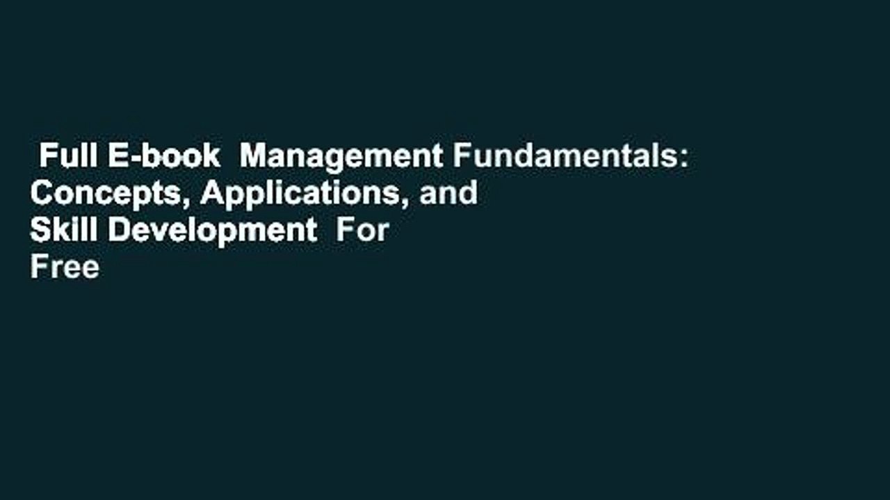 Full E-book  Management Fundamentals: Concepts,...