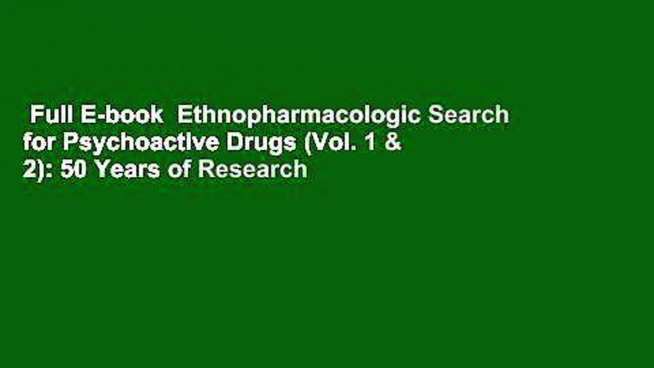Full E-book  Ethnopharmacologic Search for Psyc...