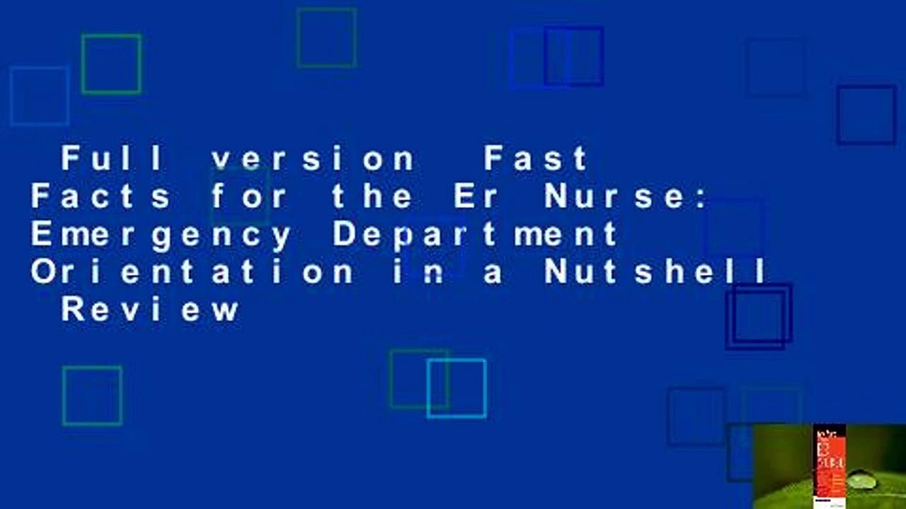 Full version  Fast Facts for the Er Nurse: Emergency Department Orientation in a Nutshell  Review
