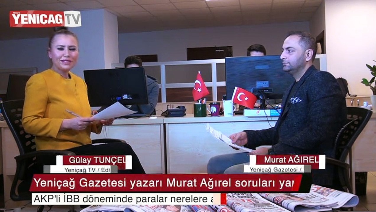 Murat Ağırel Yeniçağ TV'ye değerlendirdi: AKP'li İBB döneminde paralar nerelere aktı?