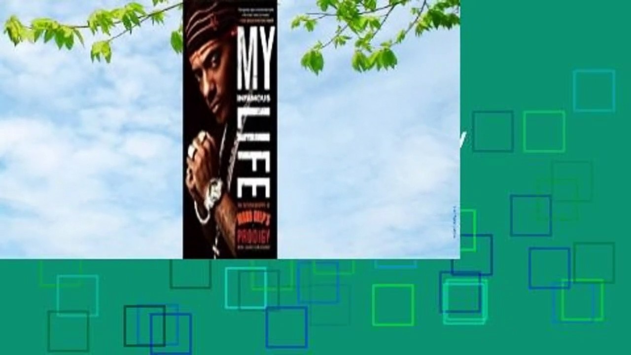 Full E-book  My Infamous Life: The Autobiography of Mobb Deep's Prodigy  Review