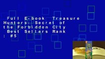Full E-book  Treasure Hunters: Secret of the Forbidden City  Best Sellers Rank : #5