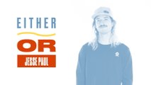Either, Or: Jesse Paul Rides a Balanced Snowboard, Films with Friends, and Prefers DVDs