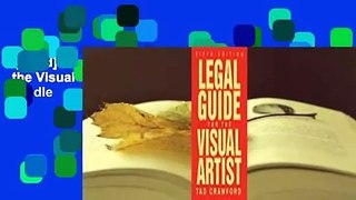 [Read] Legal Guide for the Visual Artist  For Kindle