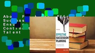 About For Books  Effective Succession Planning: Ensuring Leadership Continuity and Building Talent