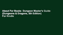 About For Books  Dungeon Master's Guide (Dungeons & Dragons, 5th Edition)  For Kindle