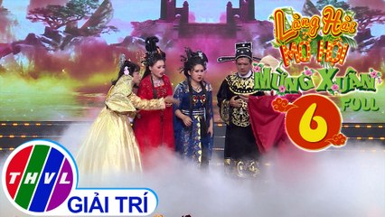 Làng hài mở hội mừng Xuân 2020 - Tập 6 FULL: Xôn xao xuân về