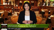Christini's Ristorante Italiano OrlandoGreat5 Star Review by Nichole