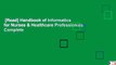 [Read] Handbook of Informatics for Nurses & Healthcare Professionals Complete