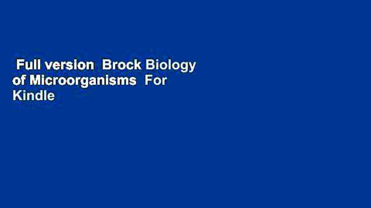 Full version  Brock Biology of Microorganisms  For Kindle