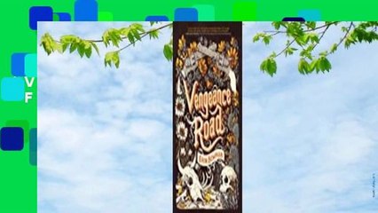 [Read] Vengeance Road (Vengeance Road, #1)  For Free