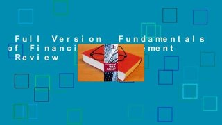 Full Version  Fundamentals of Financial Management  Review