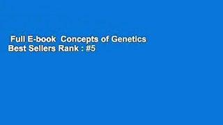 Full E-book  Concepts of Genetics  Best Sellers Rank : #5